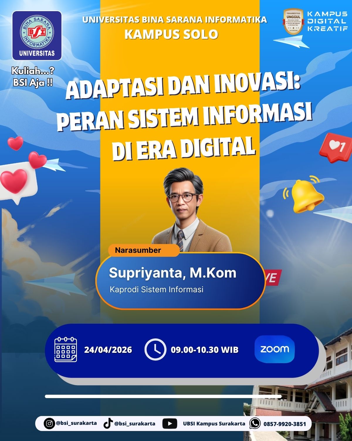 Webinar Adaptasi dan Inovasi: Peran Sistem Informasi di Era Digital